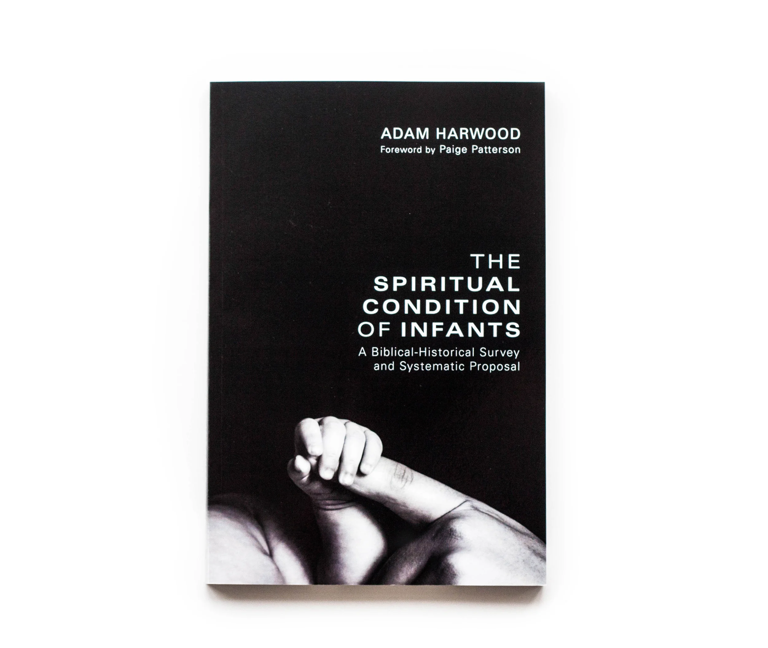 The Spiritual Condition of Infants