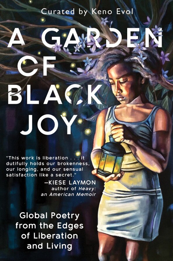 A Garden of Black Joy Anthology
