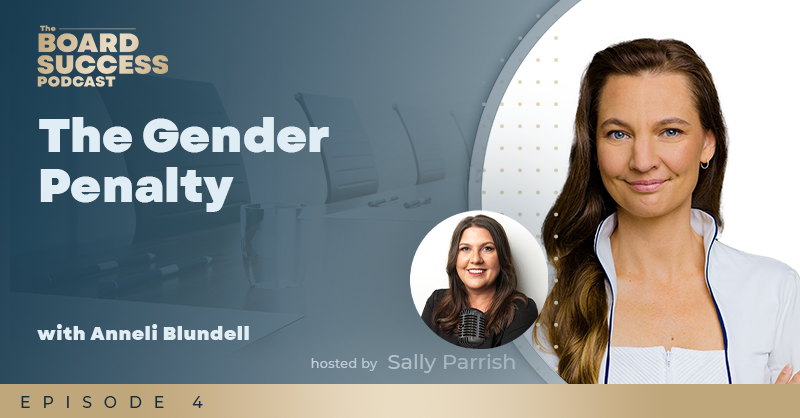 The Board Success Podcast - The Gender Penalty