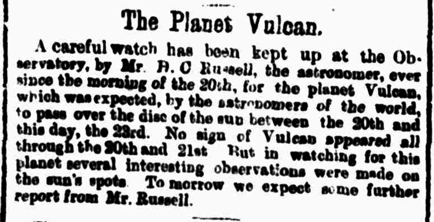 Newspaper report on the search Vulcan by Sydney astronomer H C Russell. - Image Credit: National Library of Australia/Evening News