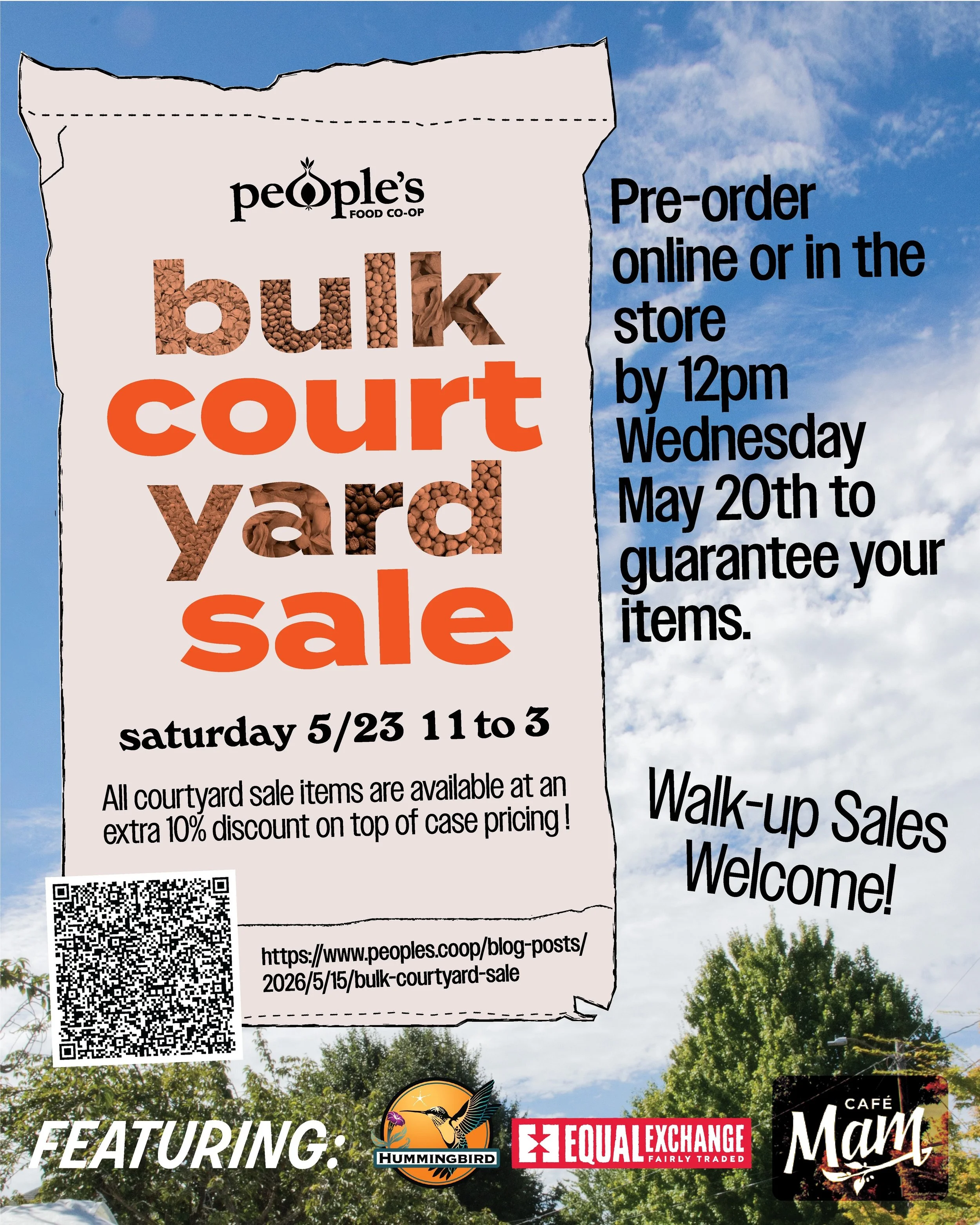 WE'RE HAVING A BULK COURTYARD SALE!!

Join us in the courtyard to celebrate bulk! Pick up a bulk amount of pantry staples, learn about our bulk department and special order system, taste samples, and connect with Hummingbird Wholesale and other bulk 