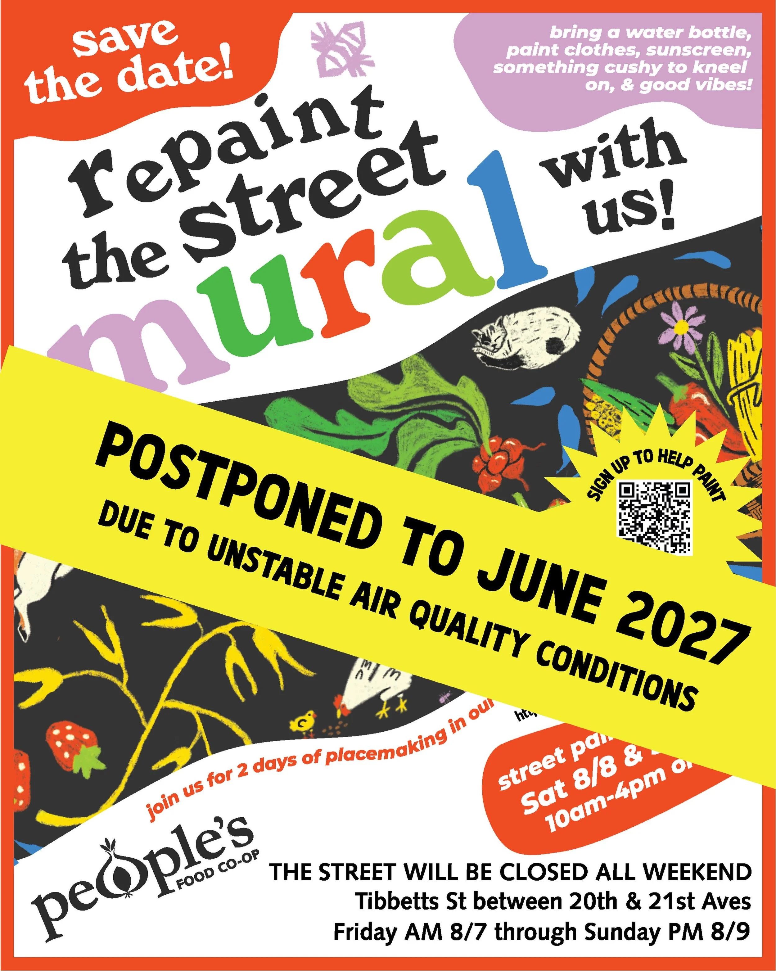 The street mural repainting event scheduled for this weekend 8/8-8/9 is POSTPONED TIL JUNE 2027. Unfortunately the unstable air quality forecast for Friday and Saturday has made proceeding with the event this weekend untenable. We are super disappoin
