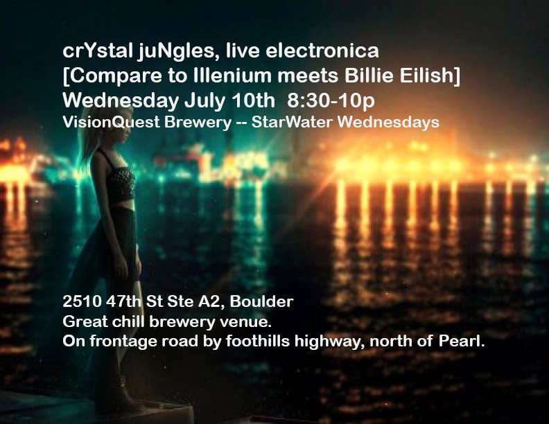 StarWater Wednesday presents Crystal Jungles