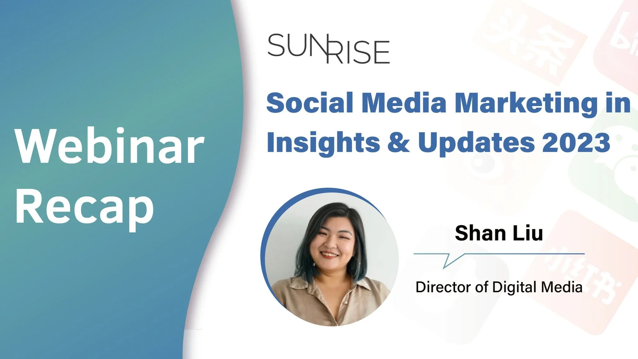 WEBCAST RECAP: Social Media Marketing in China 2023