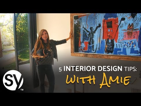Five Interior Design Tips With Amie