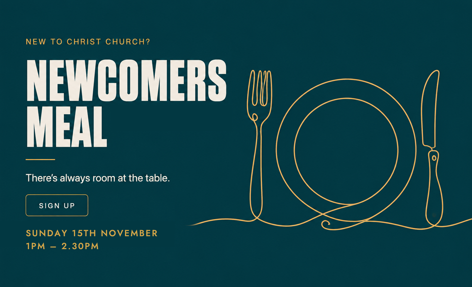 Newcomers Meal for everyone new to church