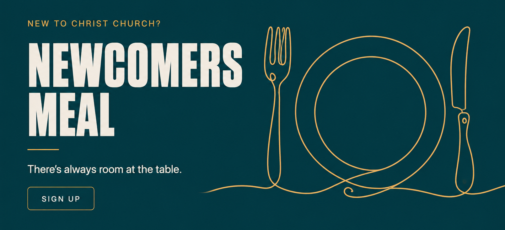 Newcomers Meal for everyone new to church