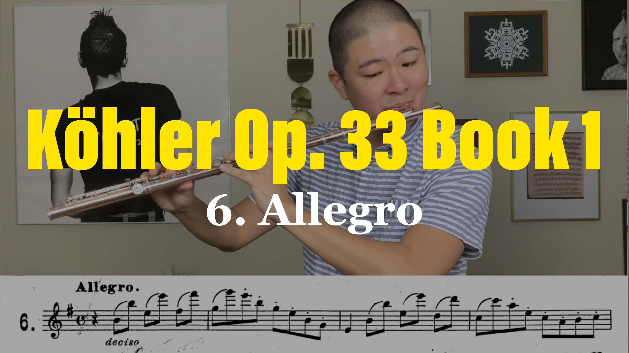 Kohler Flute Etudes #4-7 (COVID-19 Project Part 2)