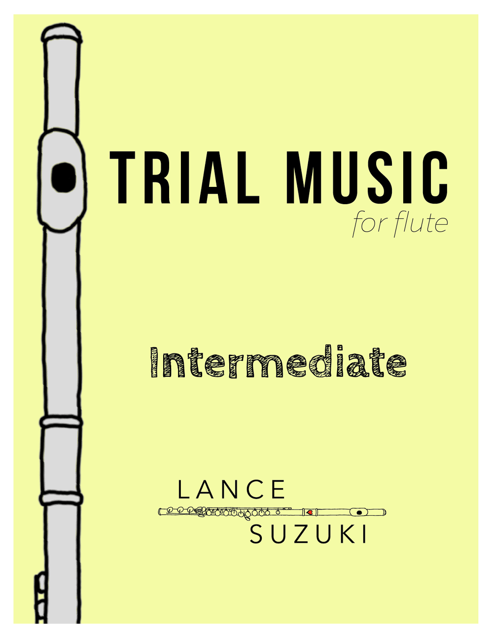 Trial Music for Flute (Intermediate)