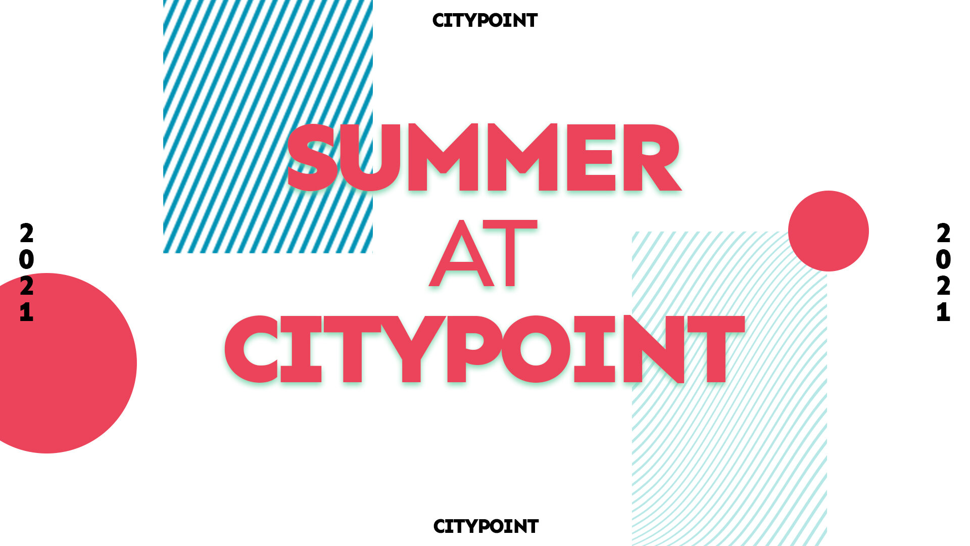 Summer At CITYPOINT White.jpg