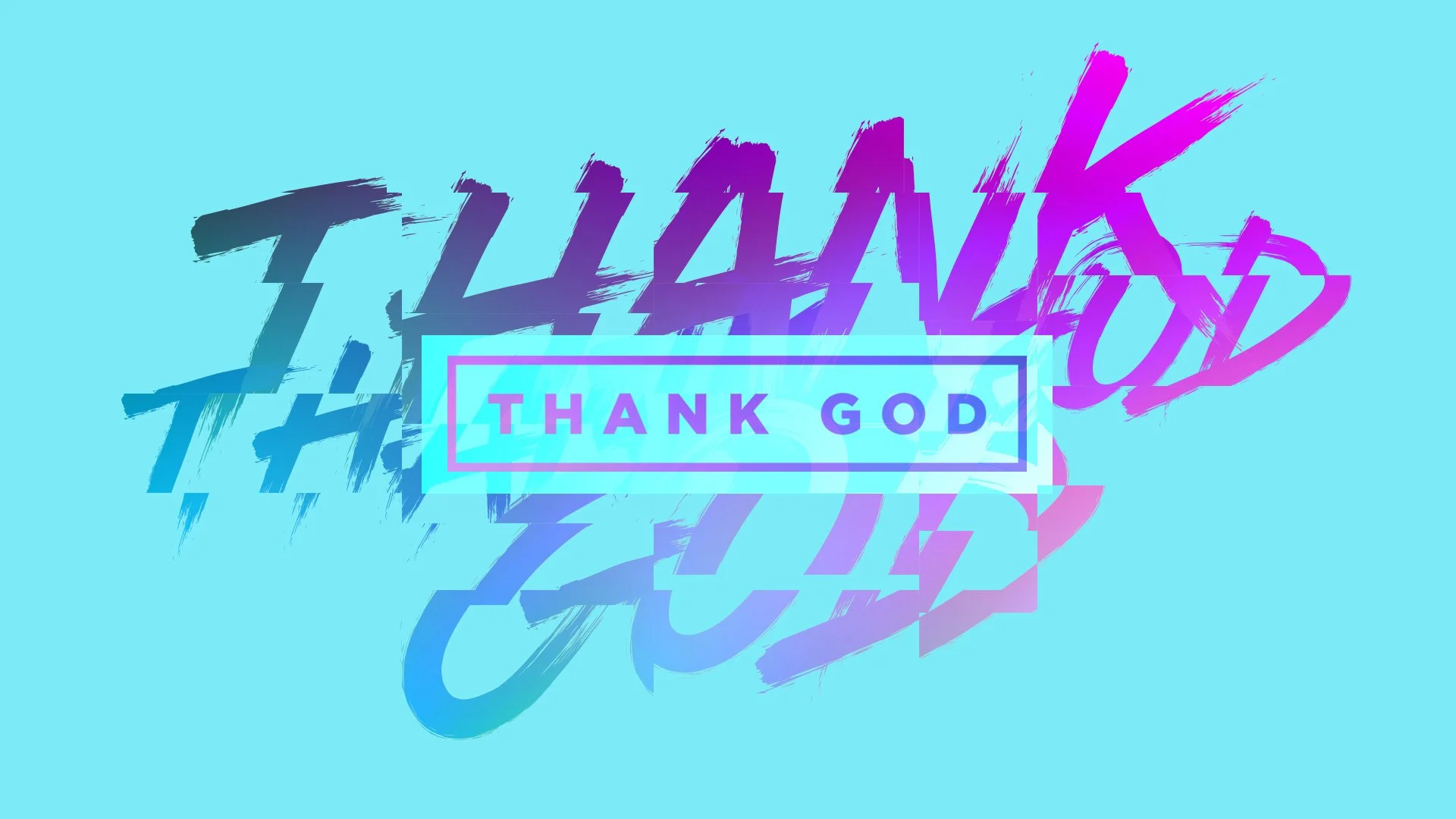 ThankGod_Big Screen.jpg