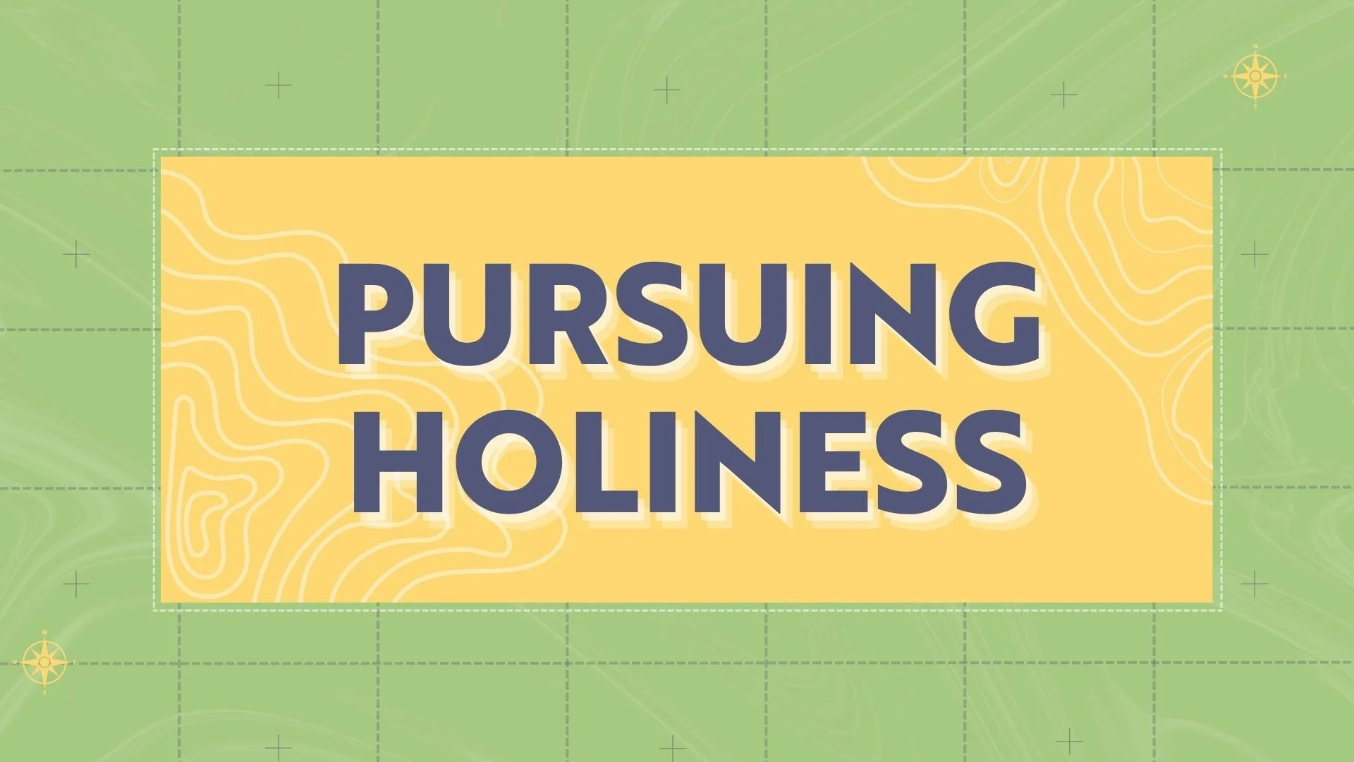 Pursuing Holiness.jpg