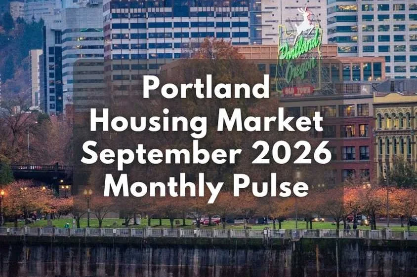 Portland Housing Market: September 2026 Monthly Pulse