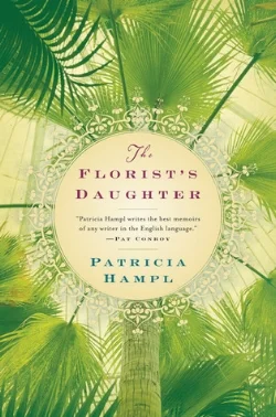 Hampl The Florists Daughter.jpg