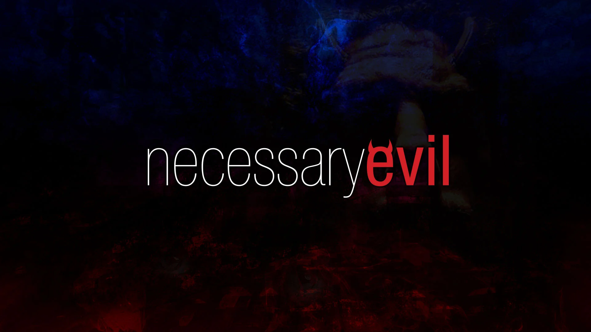 NecessaryEvil_TitleCard.jpg