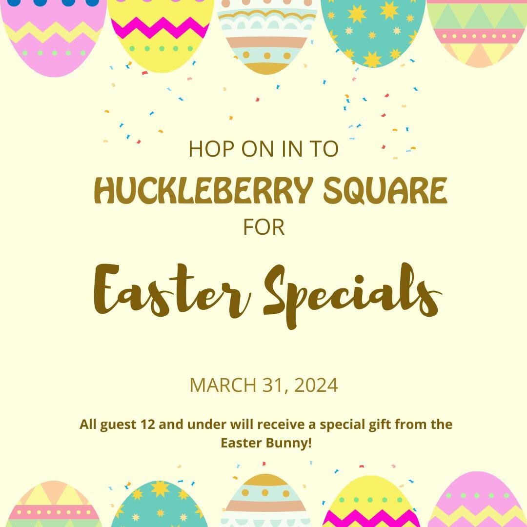Hop on in this Sunday, March 31st for Easter Specials at Huckleberry Square!

We'll be serving our regular menu alongside our special Easter menu which includes seasonal frittatas, fresh pasta, pork tenderloin dinner, delectable cheesecake and a very