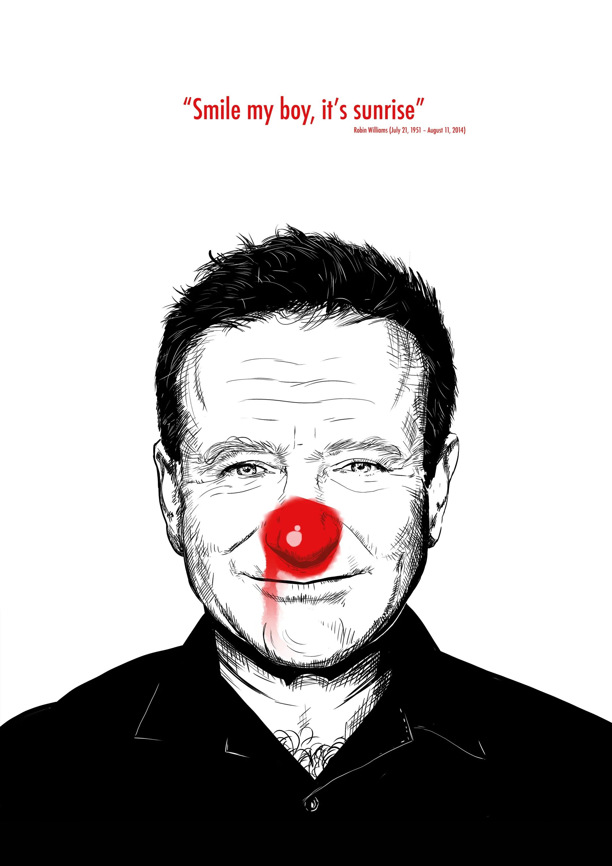 Robin Williams - Smile my boy, it’s sunrise