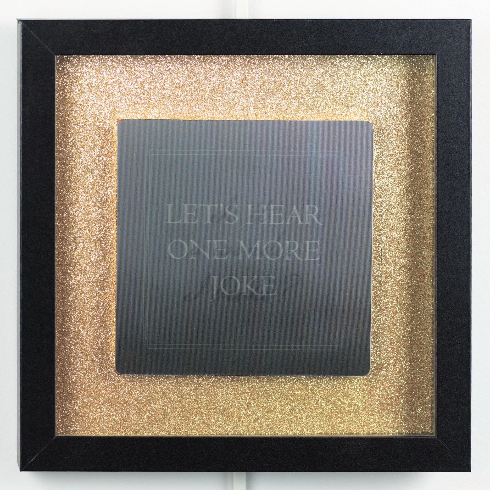 Let’s Hear One More Joke