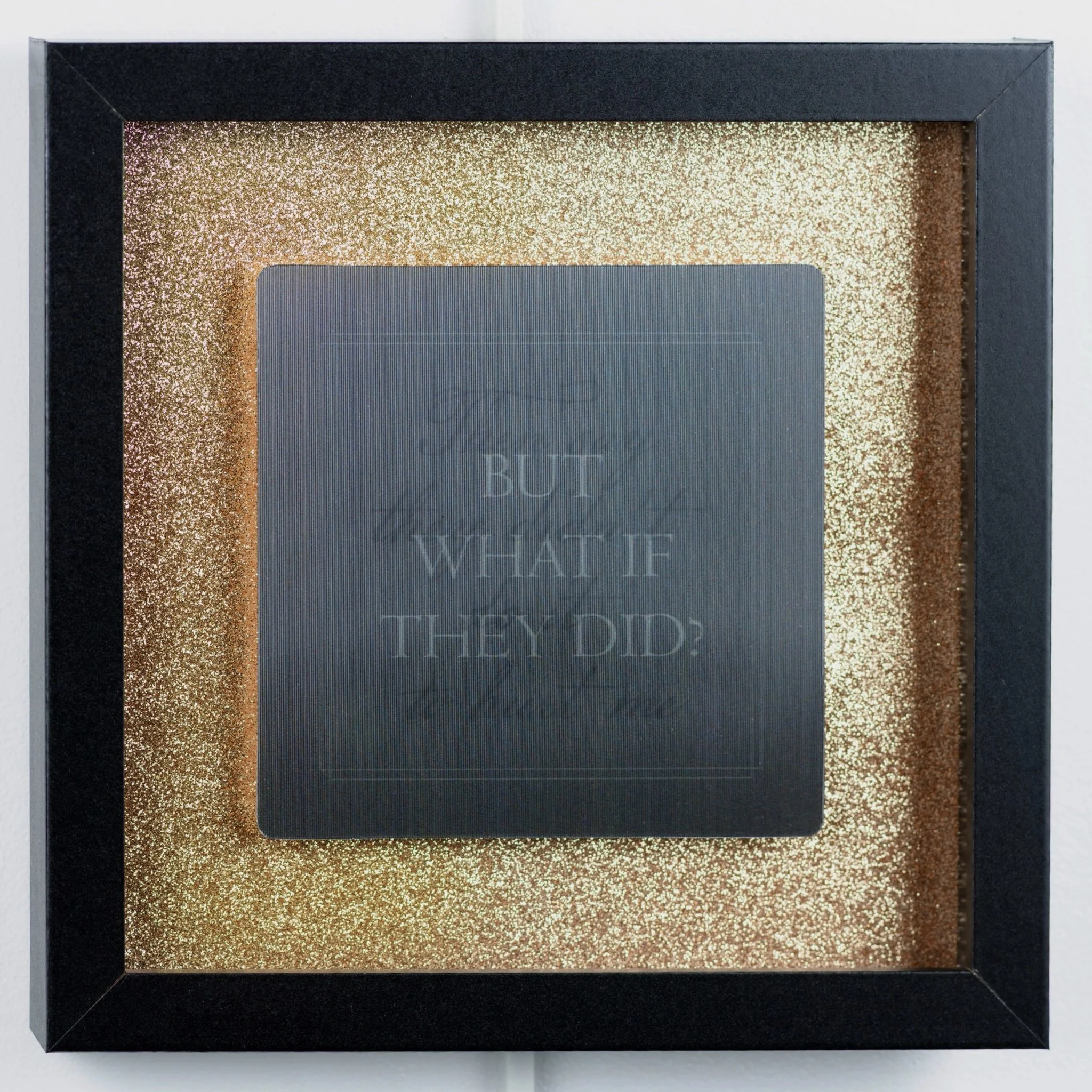 But What If They Did?