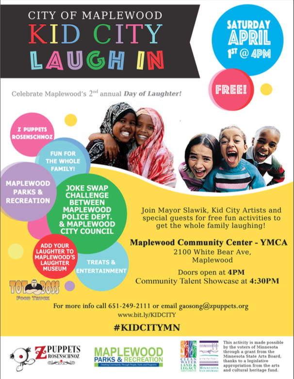 Join us all for the Laugh IN, April 1st 4-6 pm at the Maplewood Community Center/MCC! 