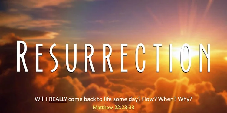 Resurrection