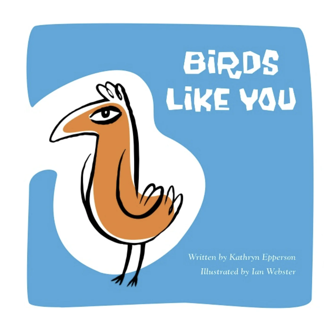 Birds Like You
