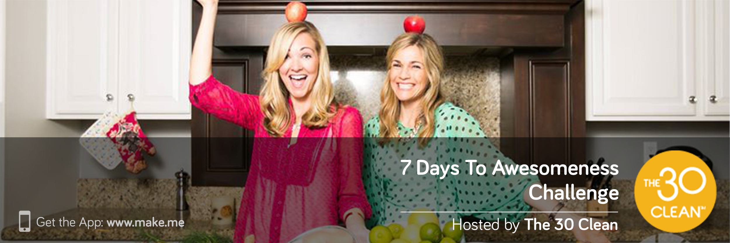 7 Days To Awesomeness Challenge by The 30 Clean