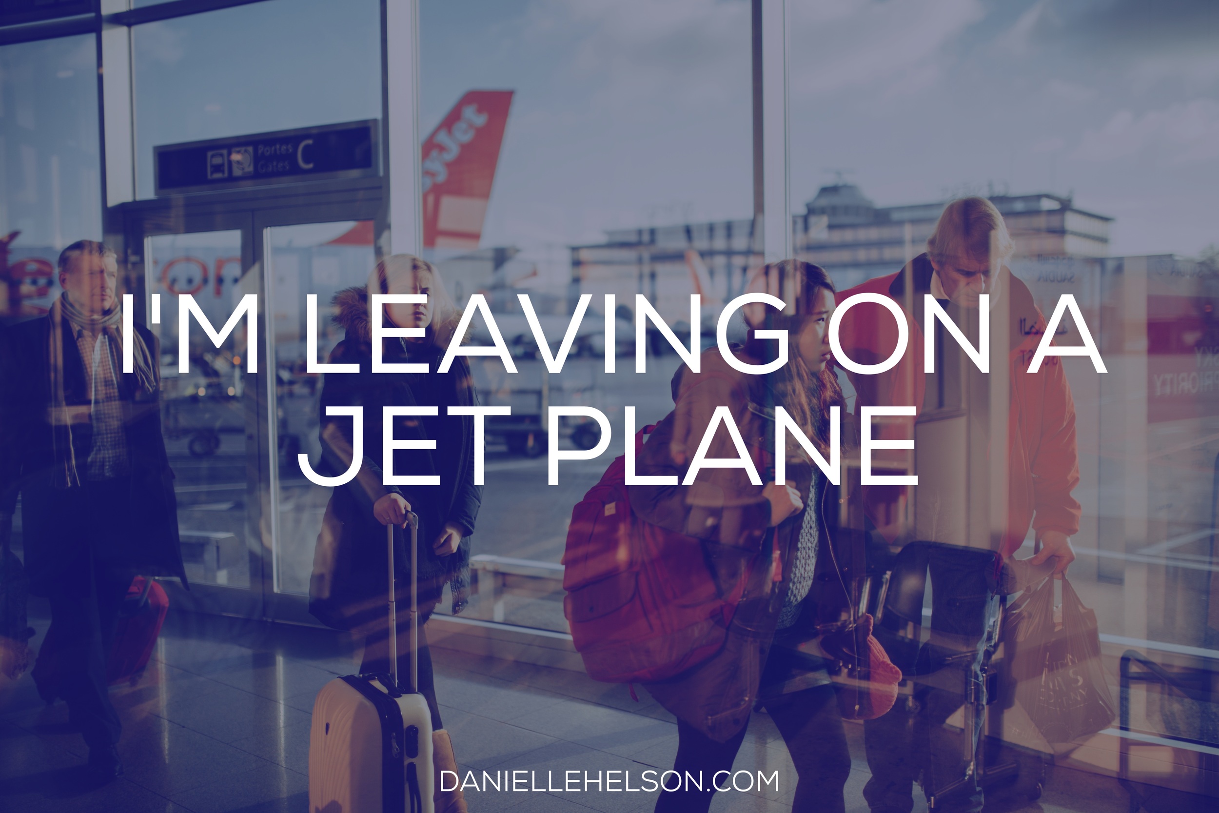 I'm Leaving on a Jet Plane