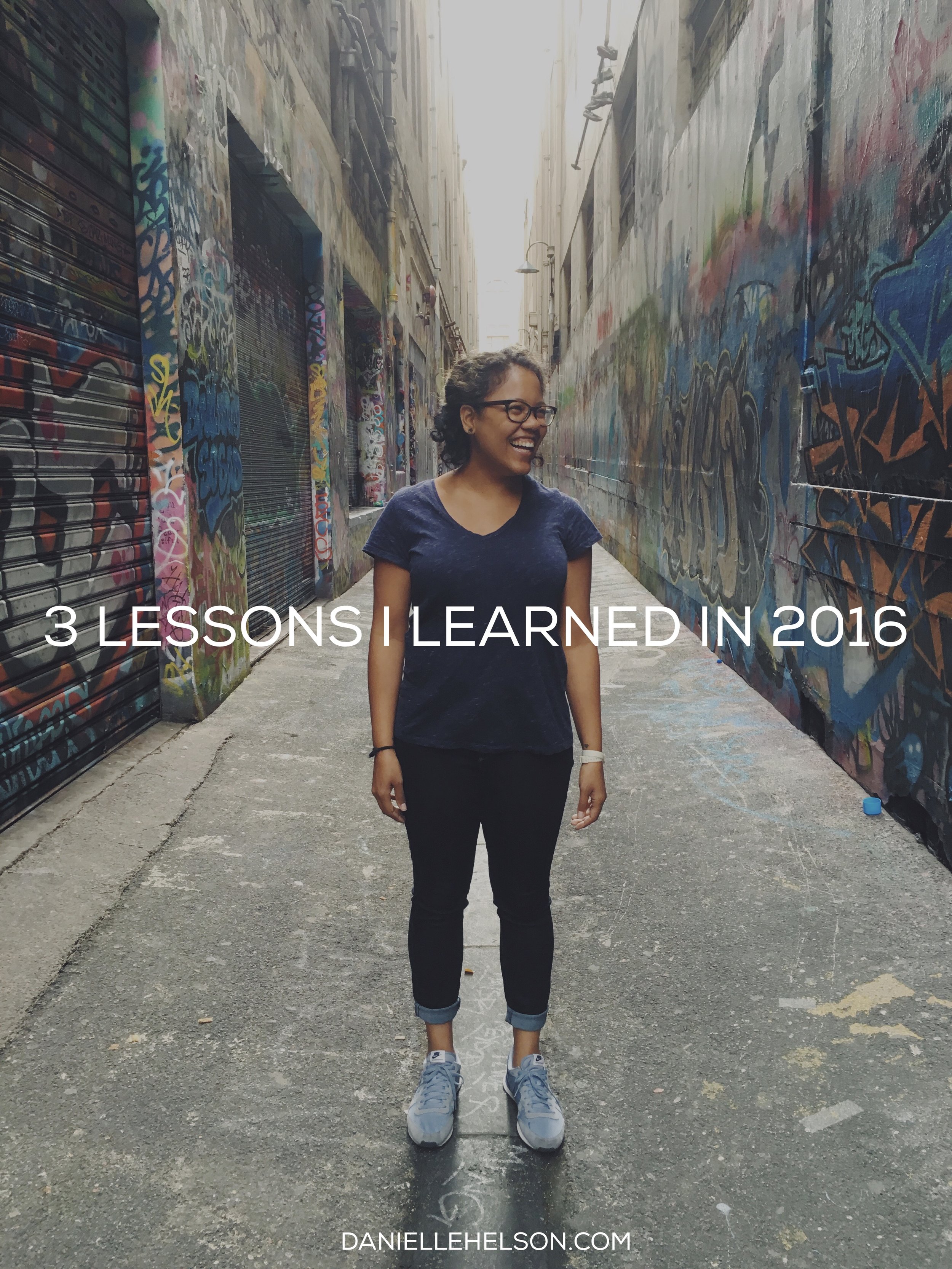 3 Lessons I Learned in 2016
