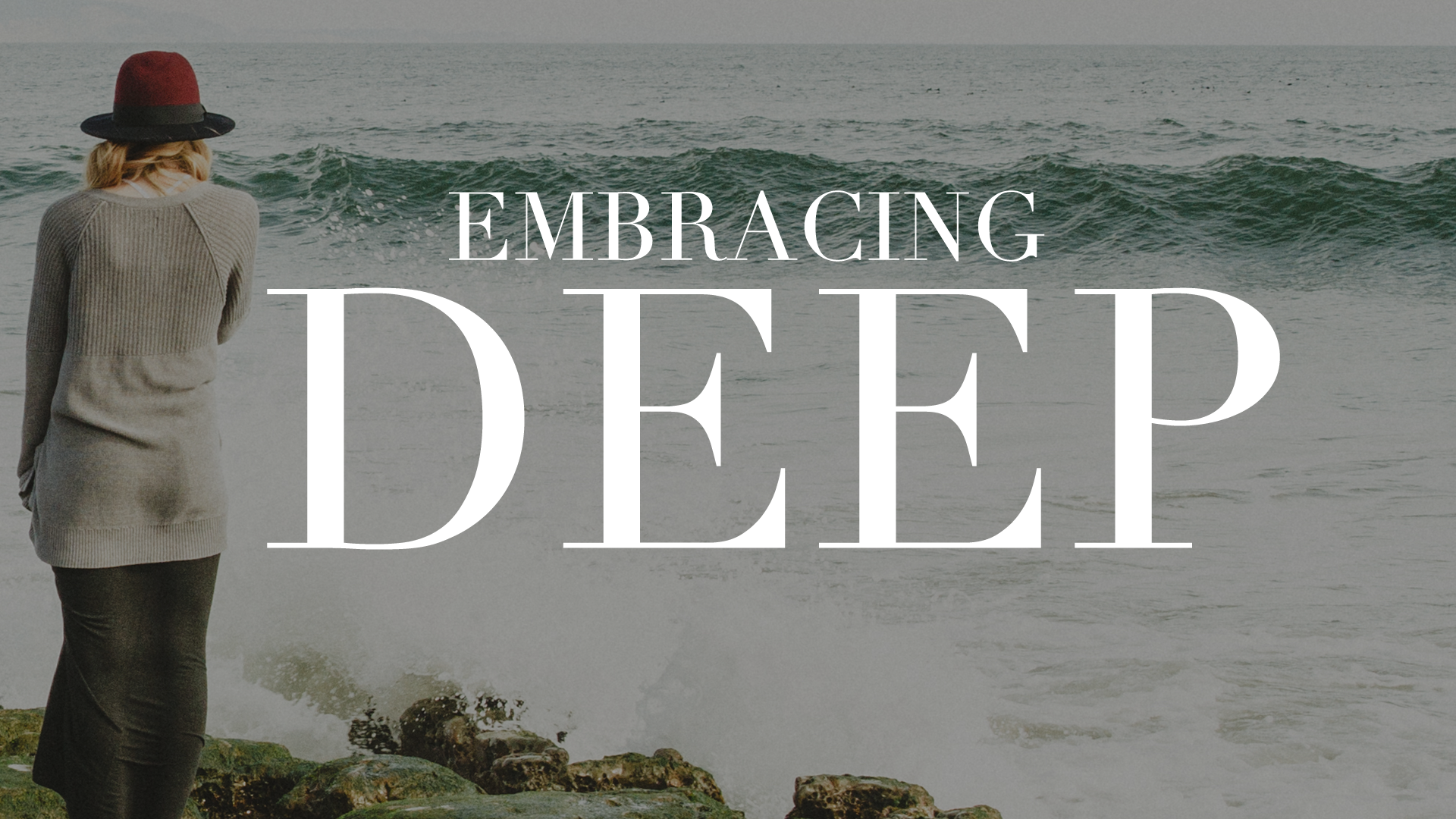 Embracing Deep (Pastor Kalli Davis) 5/14/17