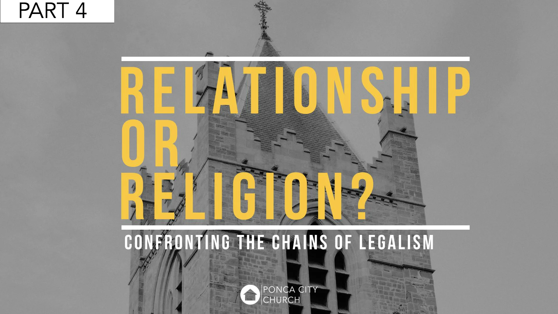  Relationship Or Religion? - Part 4: Chronological Covenants
