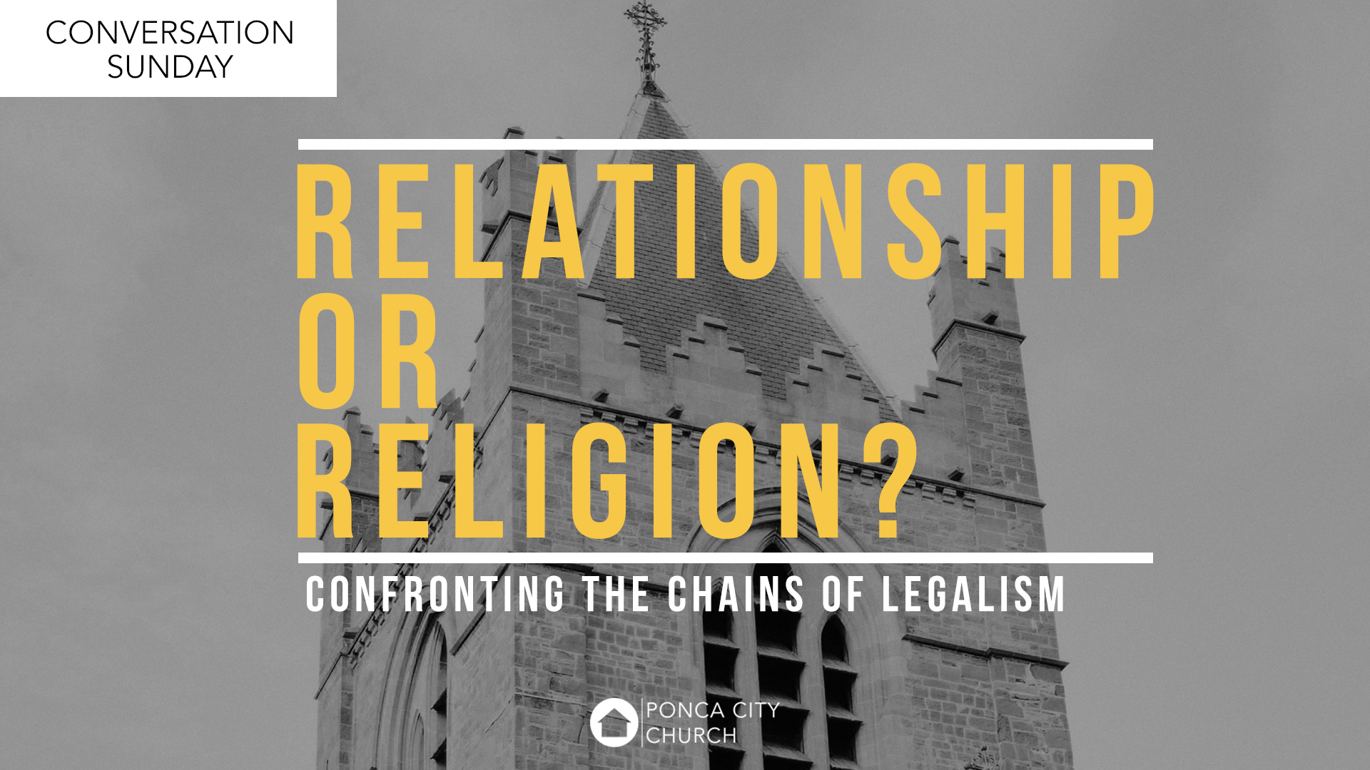 Conversation Sunday: Relationship Or Religion? | T.D. Davis | Ponca City Church | 12.16.18