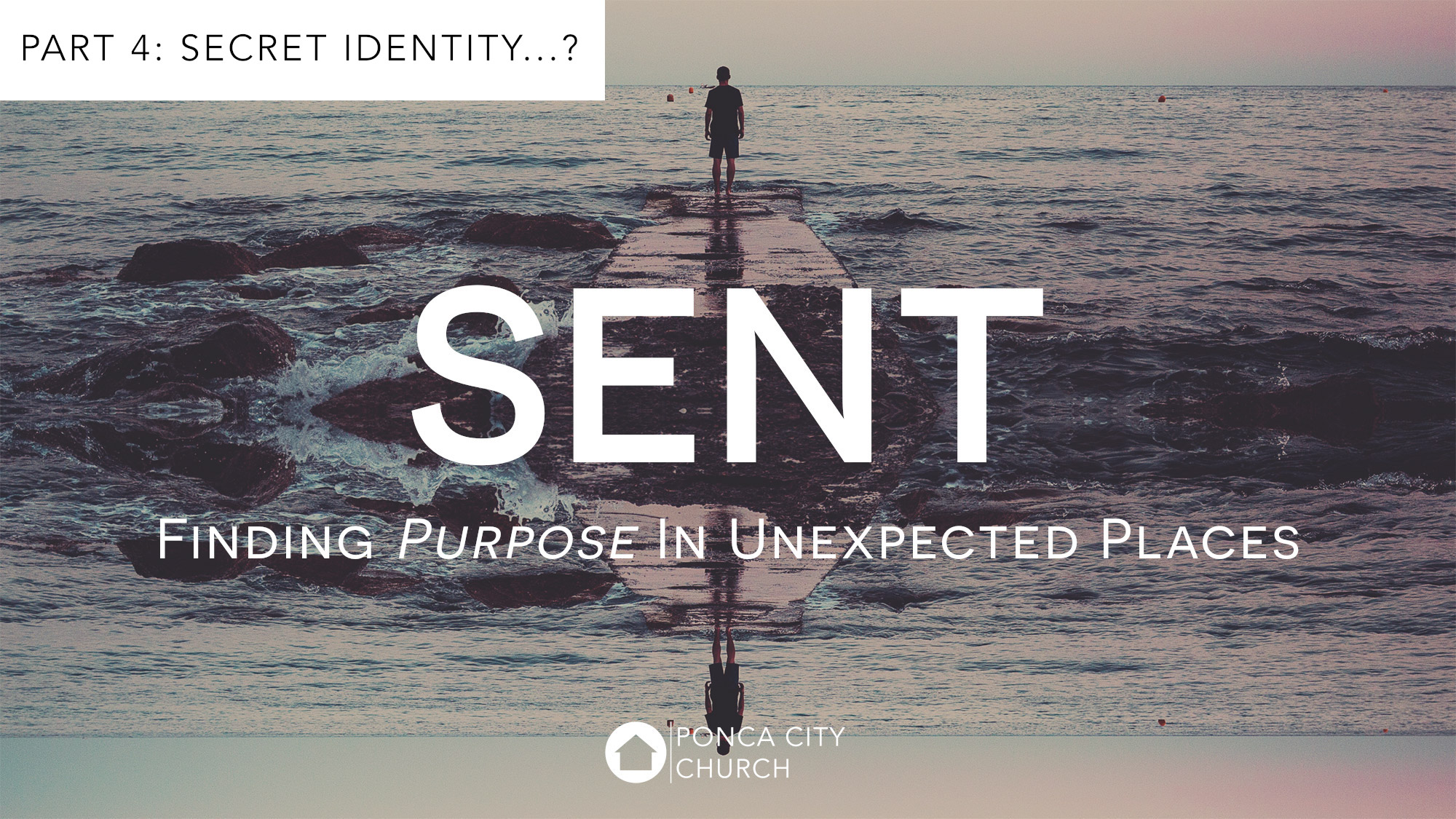 Secret Identity...? | Scott Barron | Ponca City Church | 7.28.19