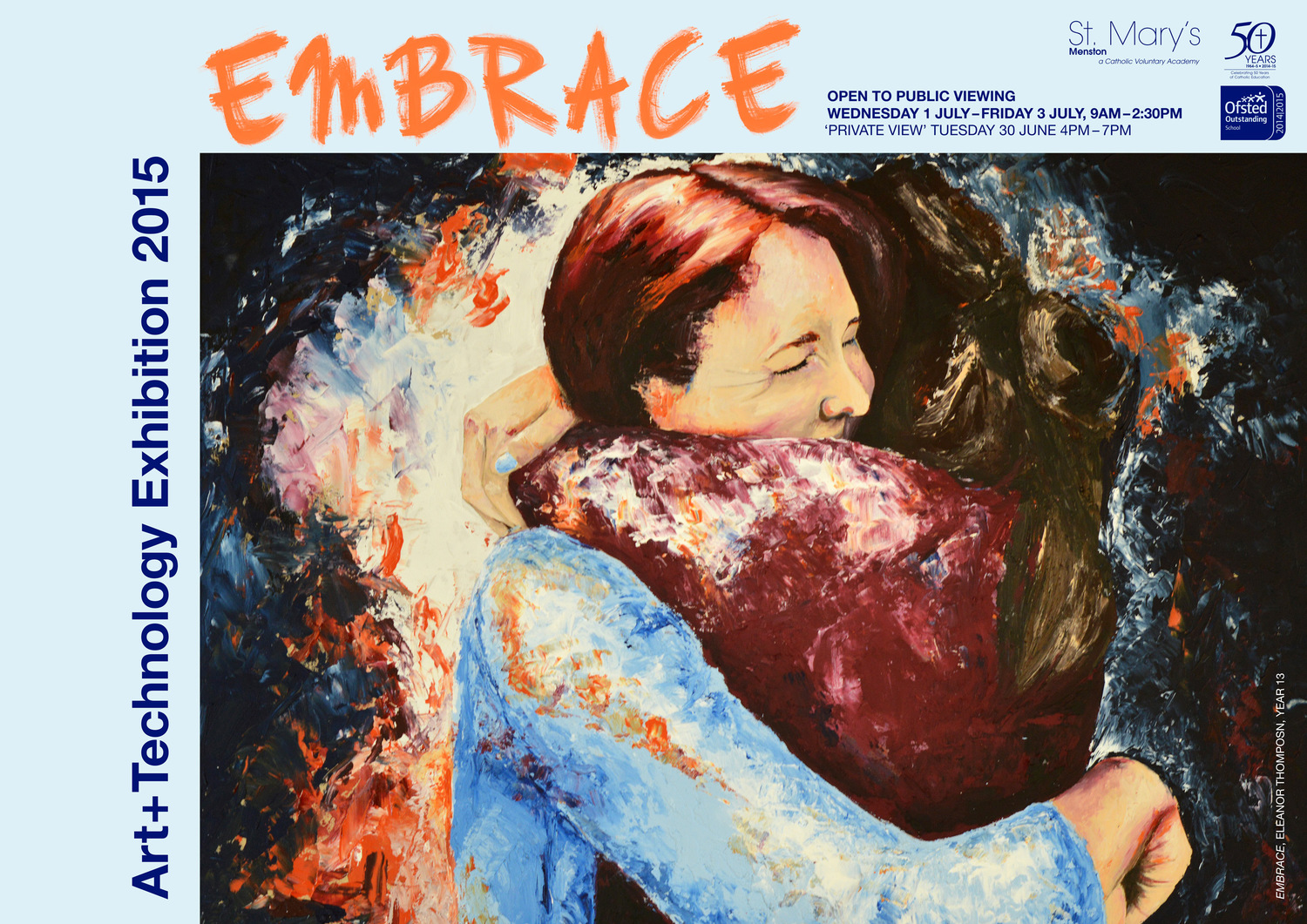 The poster for our exhibition. Beautiful painting by Eleanor Thompson, Year 13 entitled Embrace