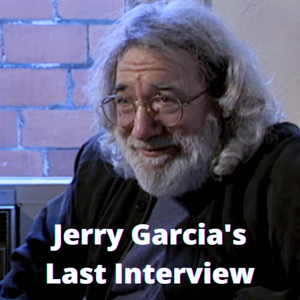 Jerry Garcia S Last Interview Audio Download Silicon Valley Historical Association