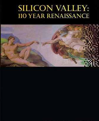 Silicon Valley 110 Year Renaissance Book