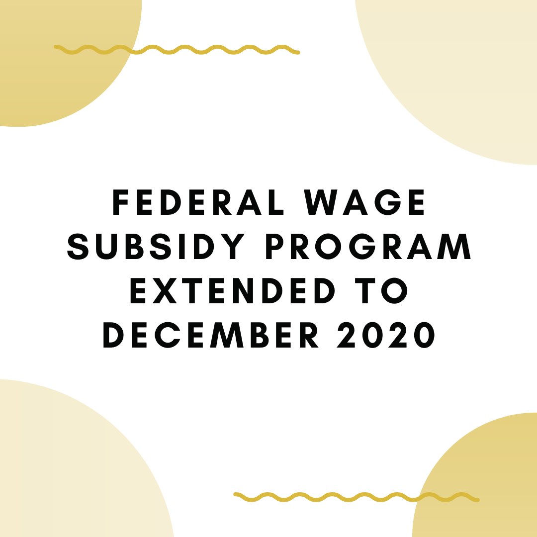 Federal Wage Subsidy Program Extended to December 2020
