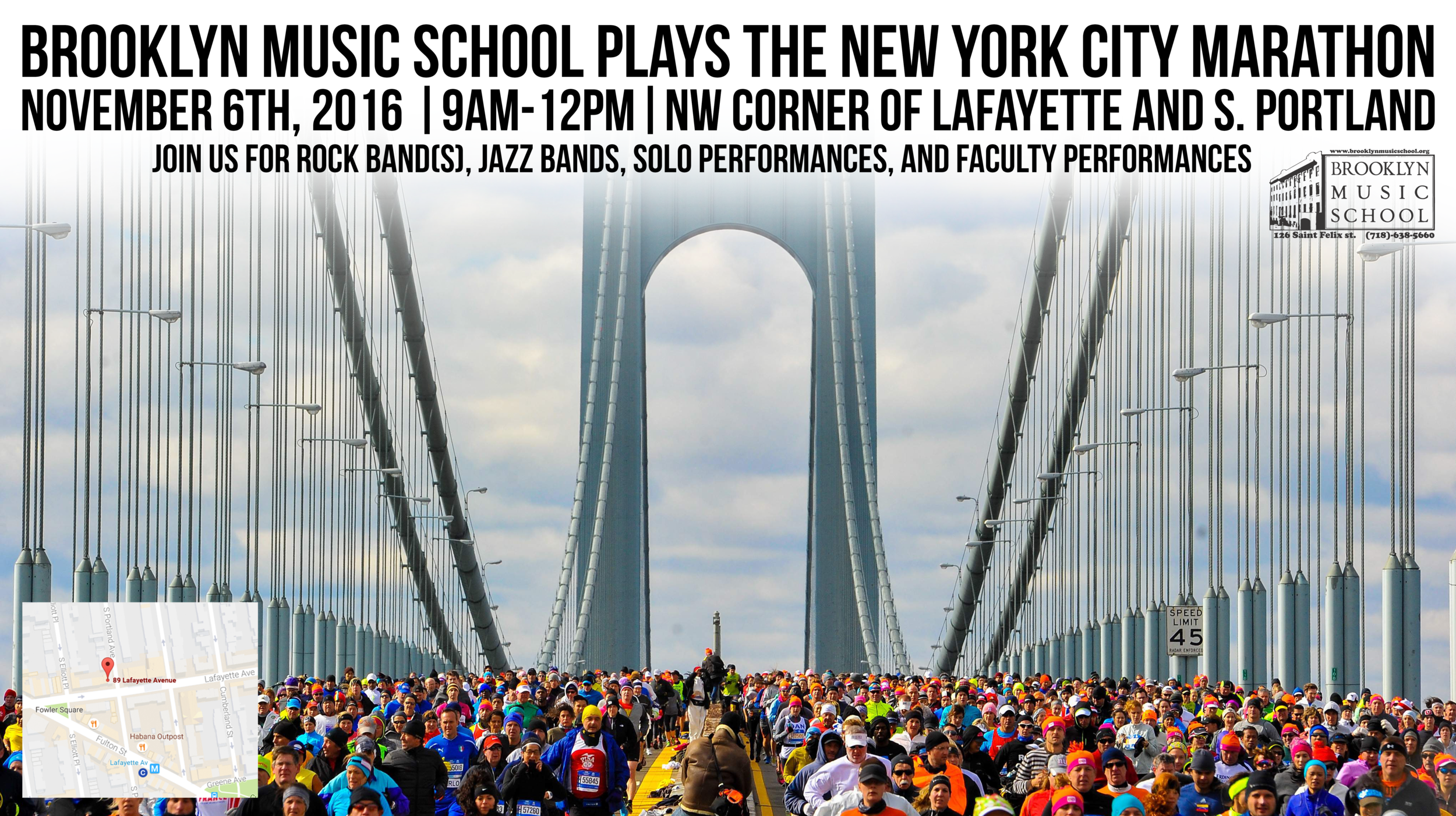 BMS ensembles, soloists, and faculty will be performing at the Northwest corner of Lafayette and S. Portland to support runners and viewers participating in the New York City Marathon. Come out and join BMS on November 6 from 9am-12pm to support our school and one of the greatest New York traditions.