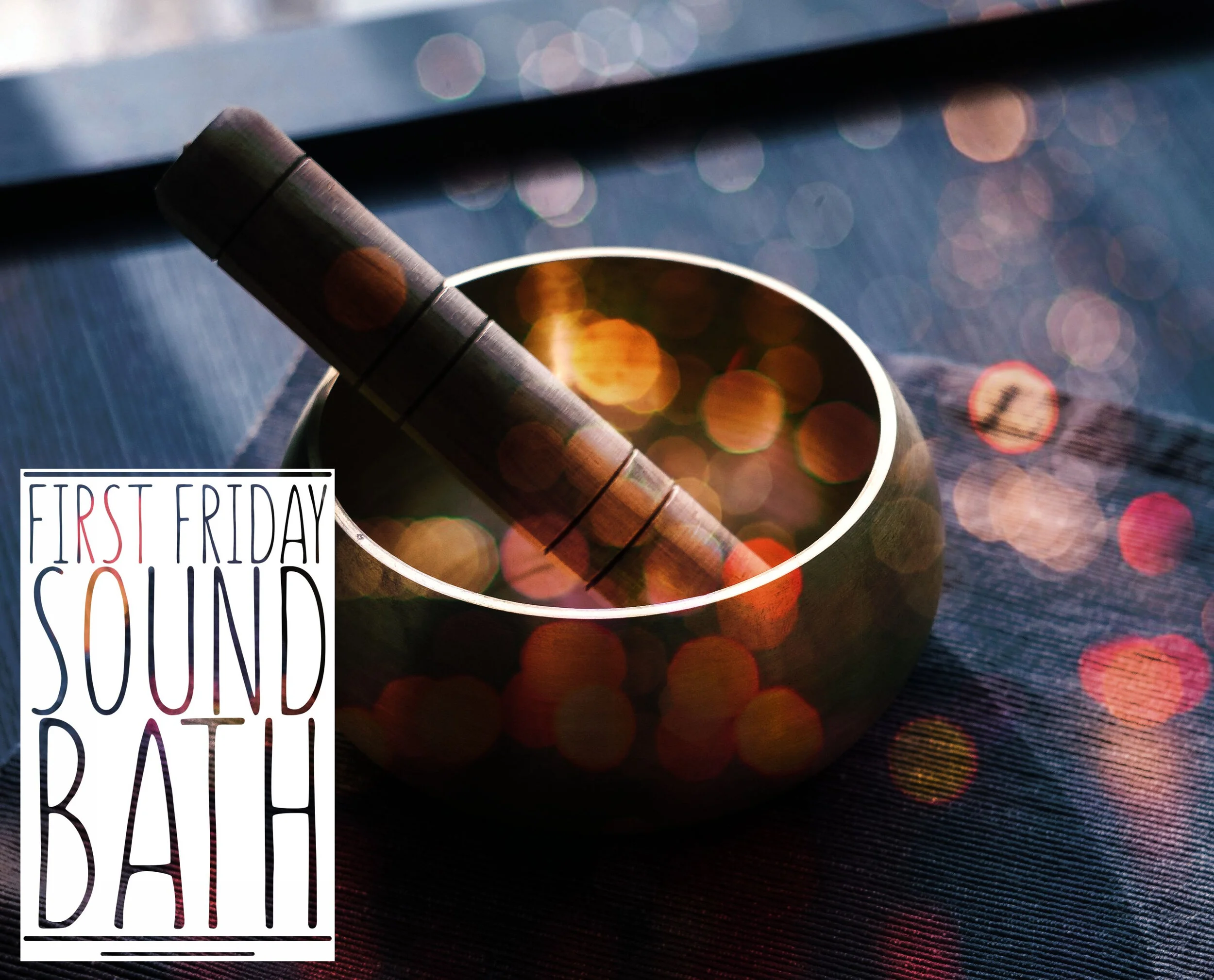 First Friday Sound Bath Online