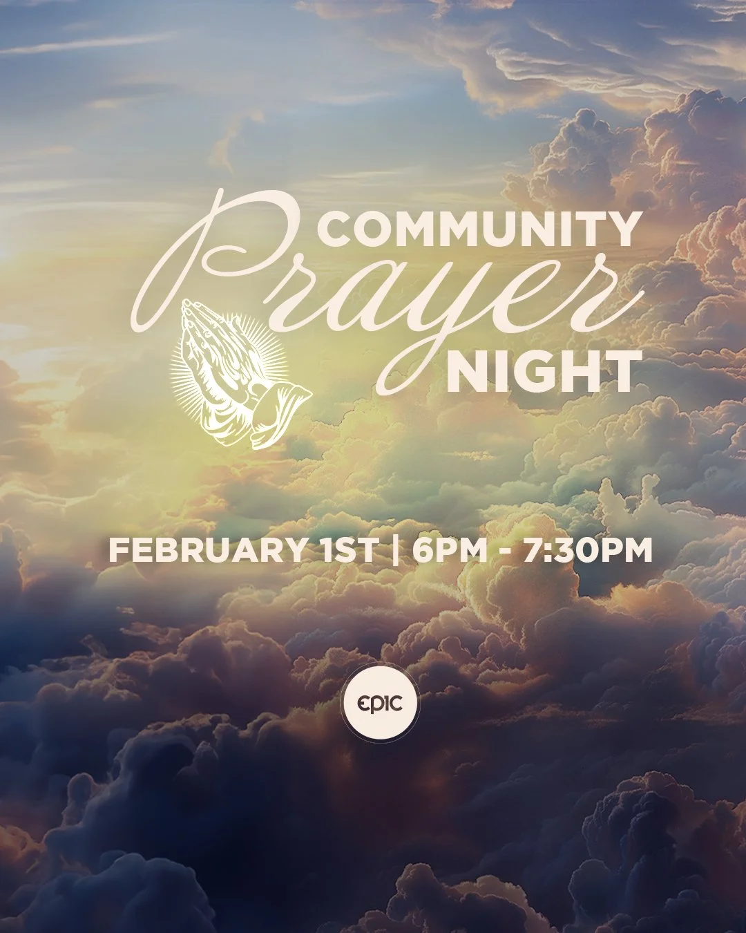 There is something powerful about unity.

This year, Epic Church is honored to host an annual Community Prayer Service, bringing together local churches from across our area for one purpose&mdash;to pray as one body for our community, our state, our 