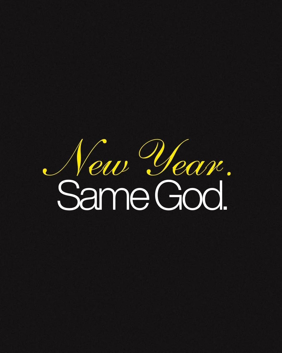 New Year. Same God.

The calendar may change, but His faithfulness never does.
The same God who carried you through 2025 will lead you into 
2026 &mdash; stronger, wiser, and more confident in His plan. ✨

#EpicChurch #NewYearSameGod #FaithfulThrough