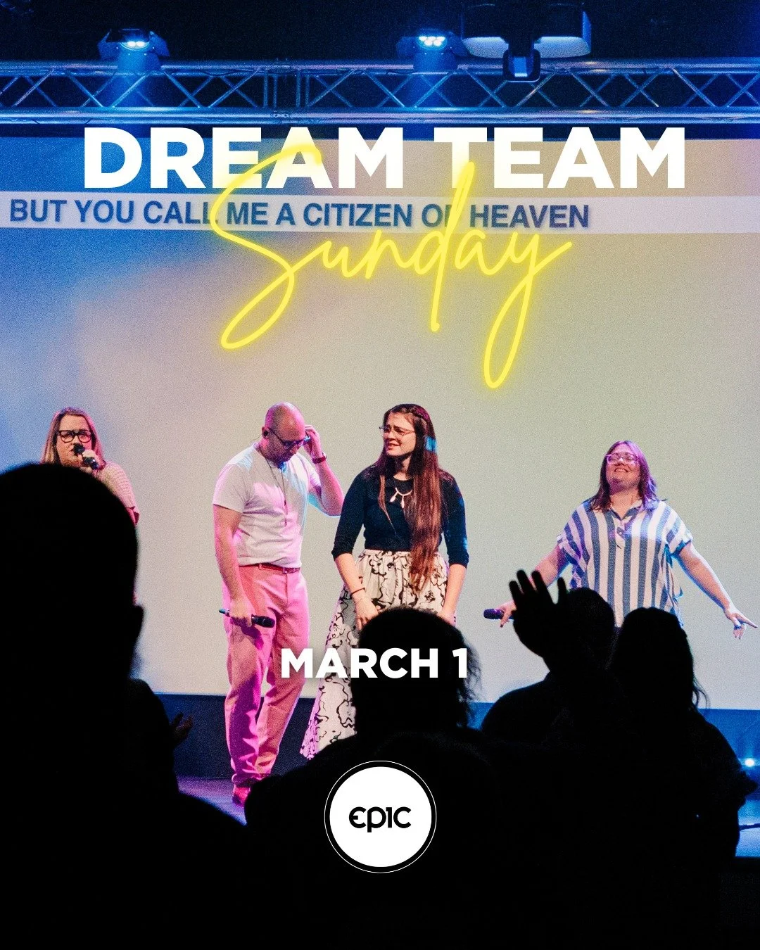 This Sunday March 1st we&rsquo;re celebrating the heart of our church &mdash; the Dream Team

You are the ones who show up early, stay late, serve with joy, and make Epic what is is!!

Rock your favorite Dream Team swag

Bring the energy!

Let&rsquo;
