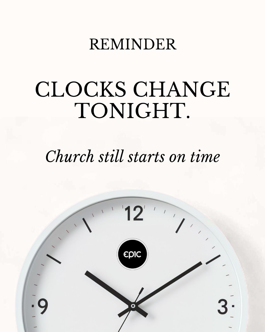 Don&rsquo;t forget &mdash; Daylight Saving Time starts tonight! ⏰

We&rsquo;re &ldquo;springing forward,&rdquo; which means we lose an hour of sleep&hellip; but don&rsquo;t worry, the coffee will be ready and the worship will be worth it.

Set your c