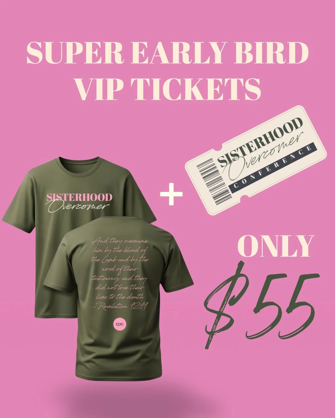 Last day for SUPER EARLY BIRD tickets!! You can get a ticket to Sisterhood Conference &amp; T-Shirt for $55! 

Snag them now and tag a sister before the prices go up!