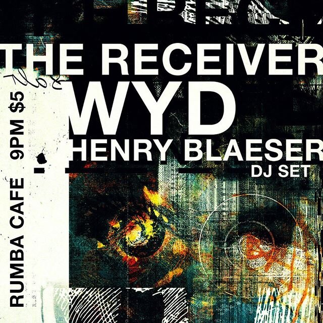 Pumped to be returning to the stage at Rumba Cafe tomorrow night (1/24)! Show starts around 9pm. Get there on time for @wyd.wtf ! @henryblaeser to close out the night with a DJ set. Can&rsquo;t wait! Poster design by @shawn_tegtmeier #thereceiver #th