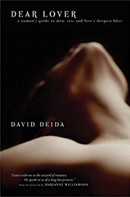 Dear Lover David Deida Self Love Sex Relationships.png