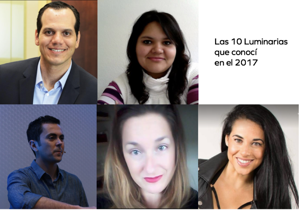 10 Luminarias que conocí en el 2017 (1a parte)