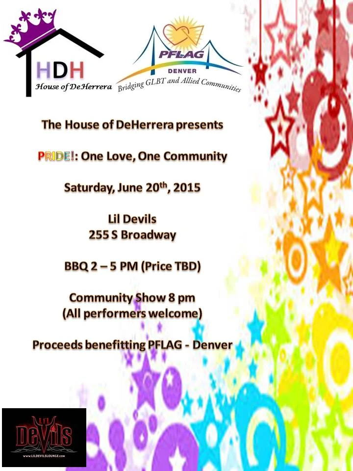 House of DeHerrera Presents: PRIDE! One Love, One Community