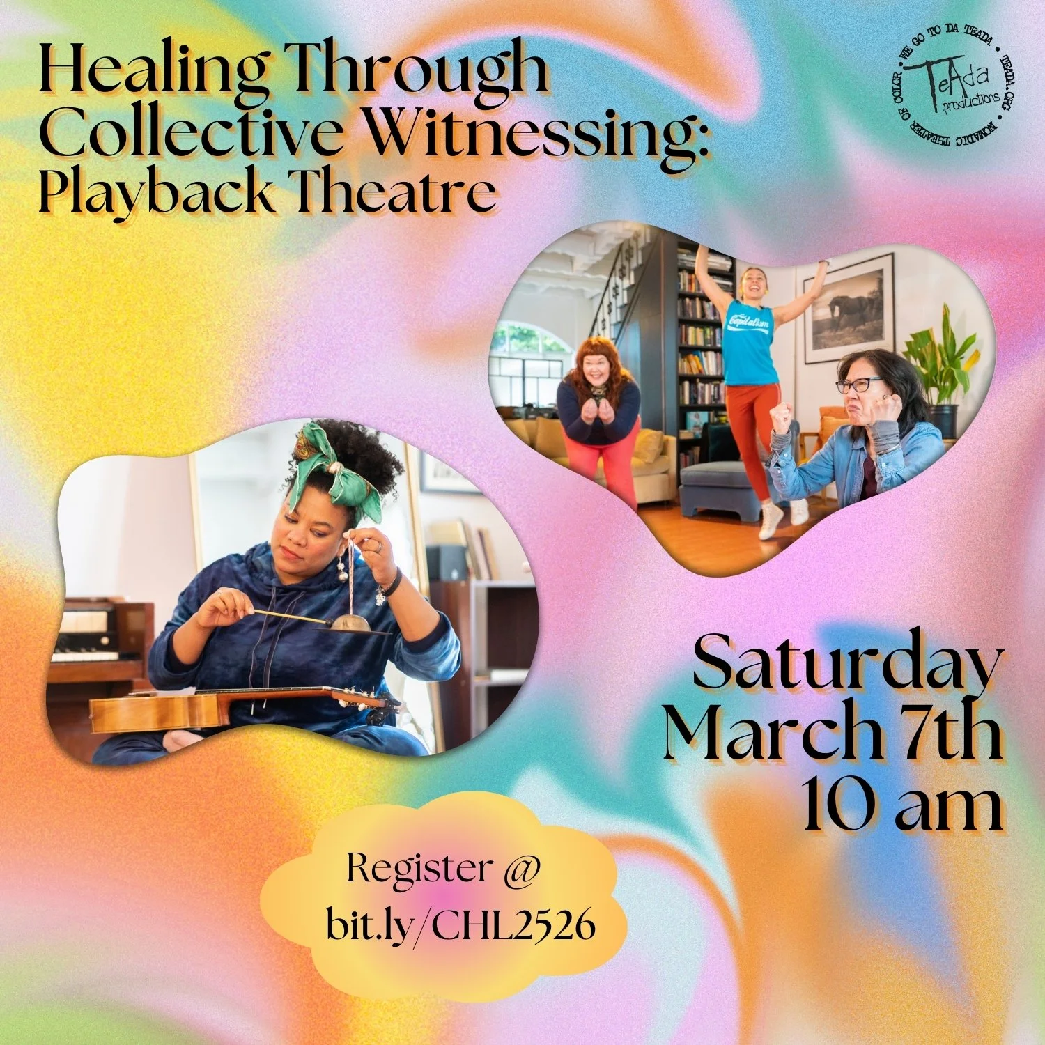 CHL Workshop: "Healing Through Collective Witnessing: Playback Theatre" - Los Angeles, CA