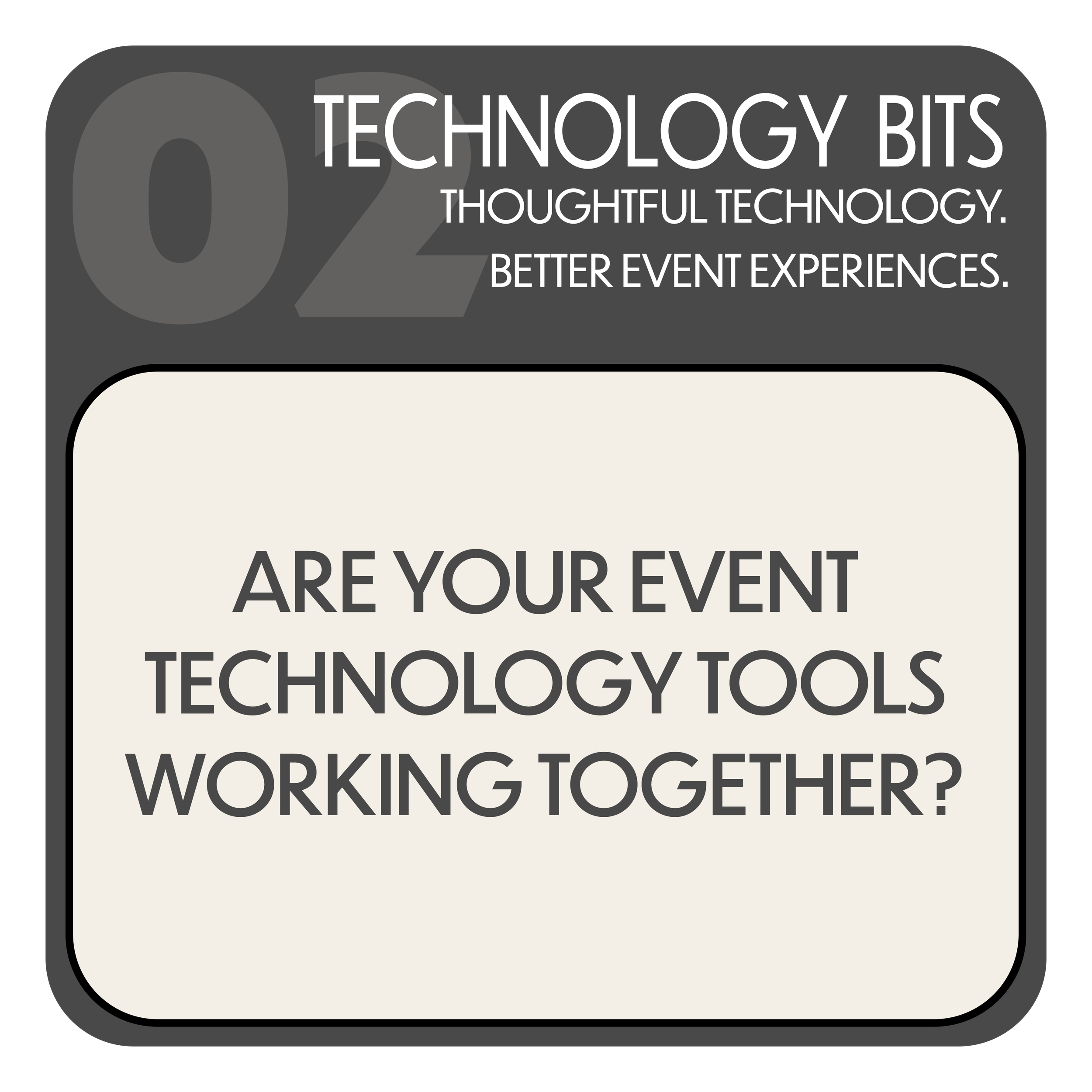 Are Your Event Technology Tools Working Together?